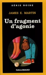 Un fragment d'agonie