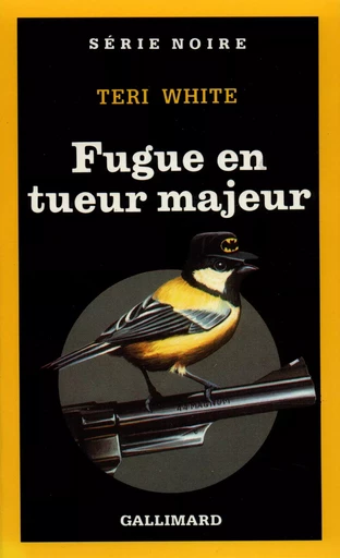 Fugue en tueur majeur - Teri White - GALLIMARD