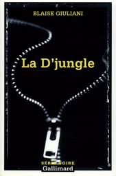 La D'jungle