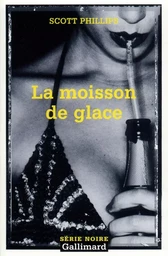 La moisson de glace