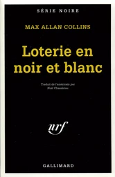 Loterie en noir et blanc