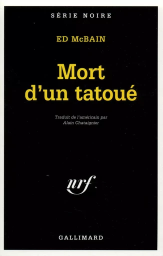 Mort d'un tatoué - Ed McBain - GALLIMARD