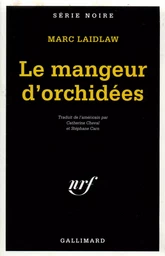 Le mangeur d'orchidées