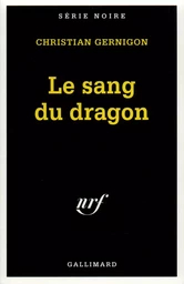 Le sang du dragon