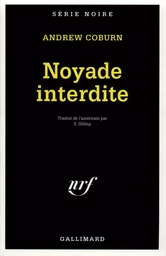 Noyade interdite