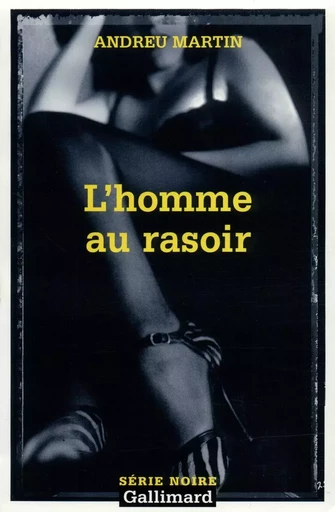 L'homme au rasoir - Andreu Martín - GALLIMARD