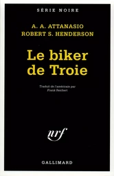 Le Biker de Troie