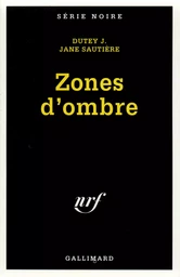 Zones d'ombre