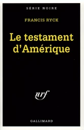 Le Testament d'Amérique