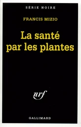 La santé par les plantes