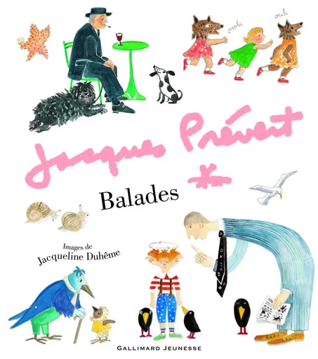 Balades - Jacques PREVERT - GALLIMARD JEUNE