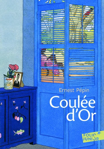 Coulée d'or - Ernest Pépin - GALLIMARD JEUNE