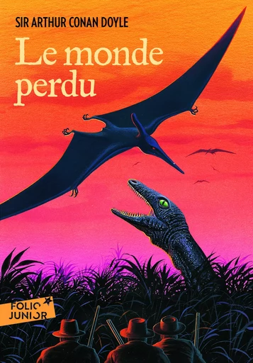 Le monde perdu - Arthur Conan Doyle - GALLIMARD JEUNE