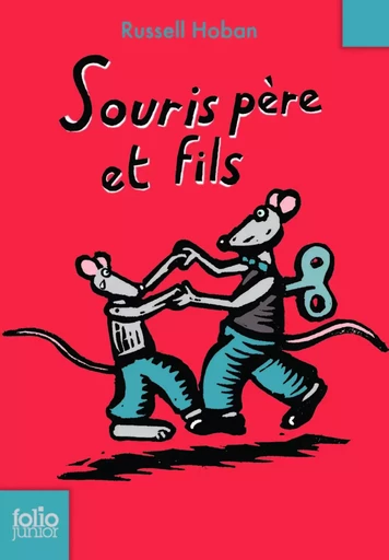 Souris père et fils - Russell Hoban - GALLIMARD JEUNE