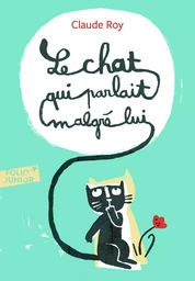 Le chat qui parlait malgré lui