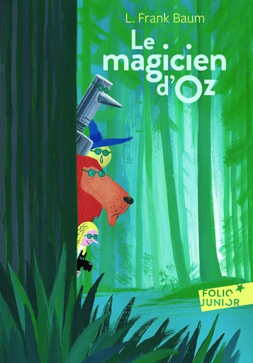 Le magicien d'Oz - Lyman Frank Baum - GALLIMARD JEUNE