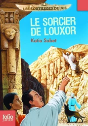 Le sorcier de Louxor