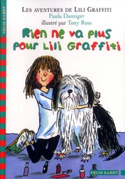 Rien ne va plus pour Lili Graffiti