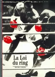 La Loi du ring