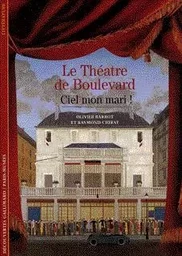 Le Théâtre de Boulevard