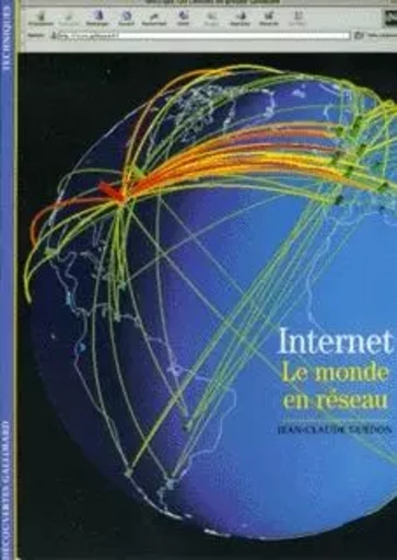 Internet - Jean-Claude Guédon - GALLIMARD