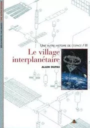 Le Village interplanétaire