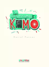 Les aventures de Kamo