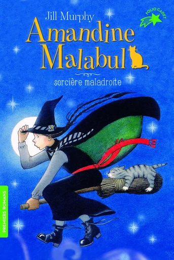 Amandine Malabul, sorcière maladroite - Jill Murphy - GALLIMARD JEUNE