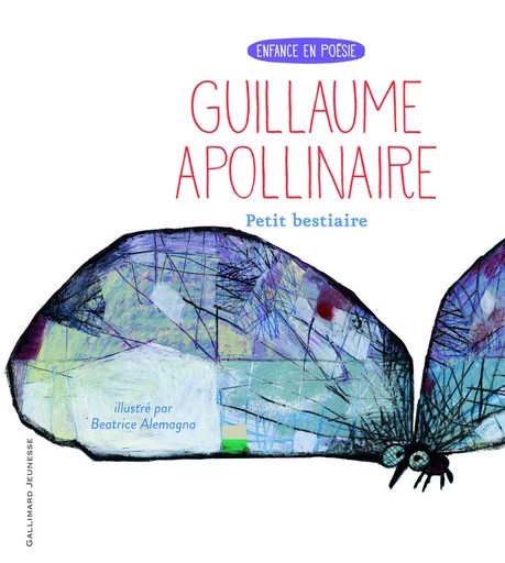 Petit bestiaire - Guillaume Apollinaire - GALLIMARD JEUNE