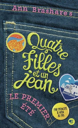 Le premier été - Ann Brashares - GALLIMARD JEUNE