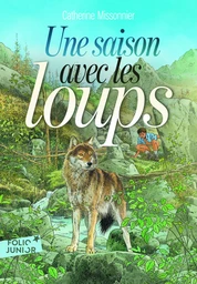 Une saison avec les loups