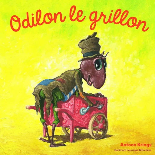 Odilon le grillon - Antoon Krings - GALL JEUN GIBOU