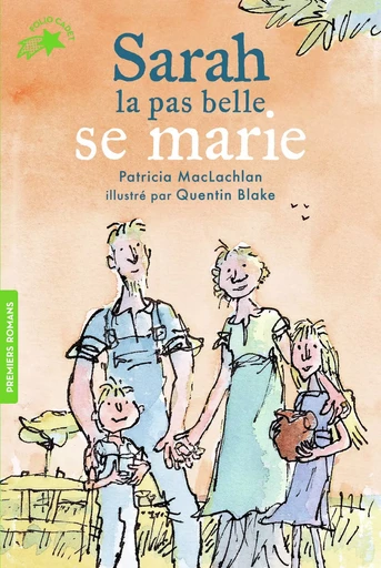 Sarah la pas belle se marie - Patricia MacLachlan - GALLIMARD JEUNE