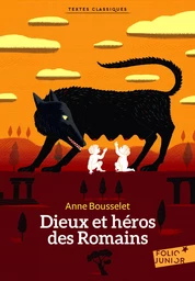 Dieux et héros des Romains