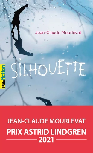 Silhouette - Jean-Claude Mourlevat - GALLIMARD JEUNE