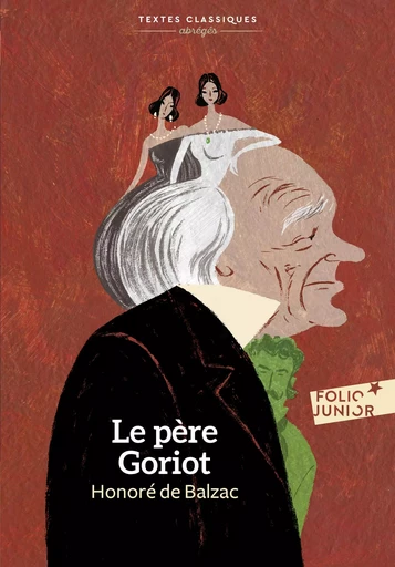 Le Père Goriot - Honoré de Balzac - GALLIMARD JEUNE