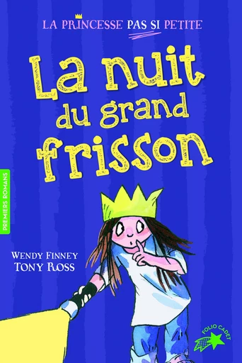 La nuit du grand frisson - Wendy Finney - GALLIMARD JEUNE