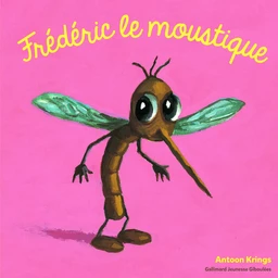 Frédéric le moustique