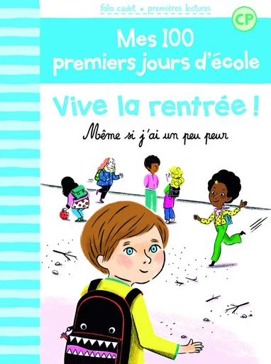 Vive la rentrée ! - Mathilde Bréchet - GALLIMARD JEUNE