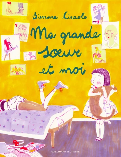 Ma grande soeur et moi - Simona Ciraolo - GALLIMARD JEUNE