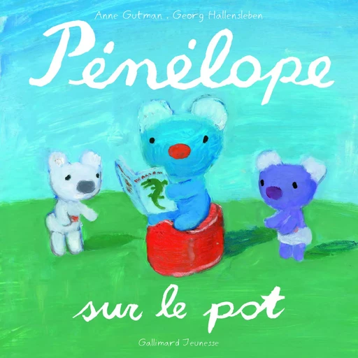 Pénélope sur le pot - Anne Gutman - GALLIMARD JEUNE