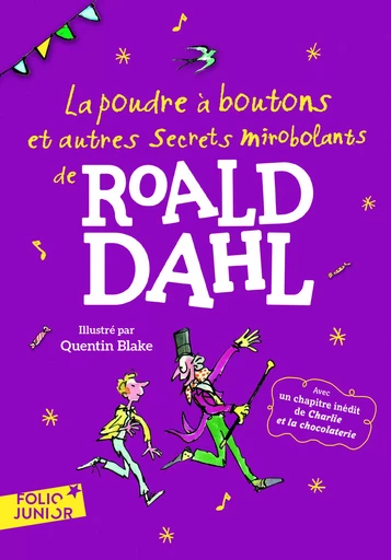 La poudre à boutons et autres secrets mirobolants - Roald Dahl - GALLIMARD JEUNE