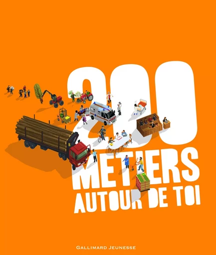 200 métiers autour de toi - Nadine Mouchet, Sophie Bordet - GALLIMARD JEUNE