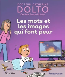 Les mots et les images qui font peur