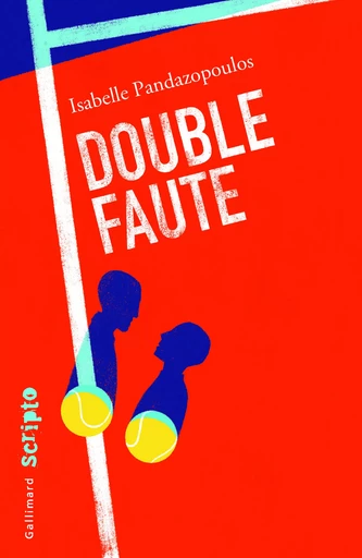 Double faute - Isabelle Pandazopoulos - GALLIMARD JEUNE