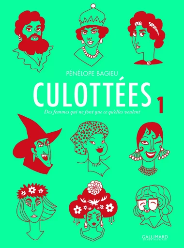 Culottées - Pénélope Bagieu - GALLIMARD BD