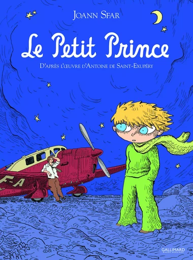 Le Petit Prince - Joann Sfar, Antoine de Saint-Exupéry - GALLIMARD BD