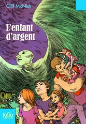 L'enfant d'argent