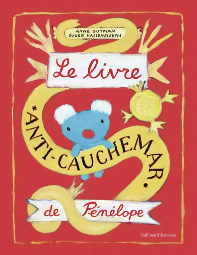 Le livre anti-cauchemar de Pénélope - Georg Hallensleben, Anne Gutman - GALLIMARD JEUNE