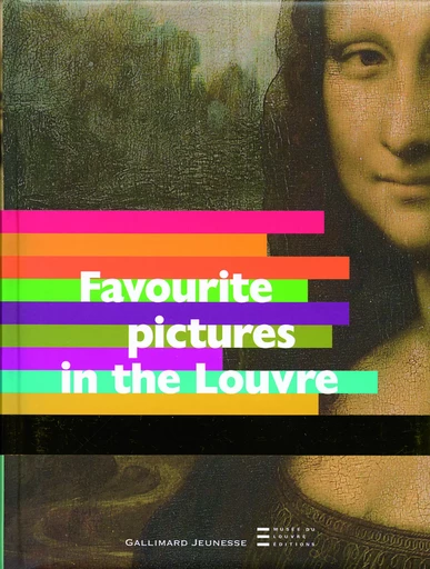 Favourite pictures in the Louvre -  Collectif - GALLIMARD JEUNE